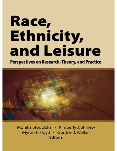 Race, Ethnicity, and Leisure